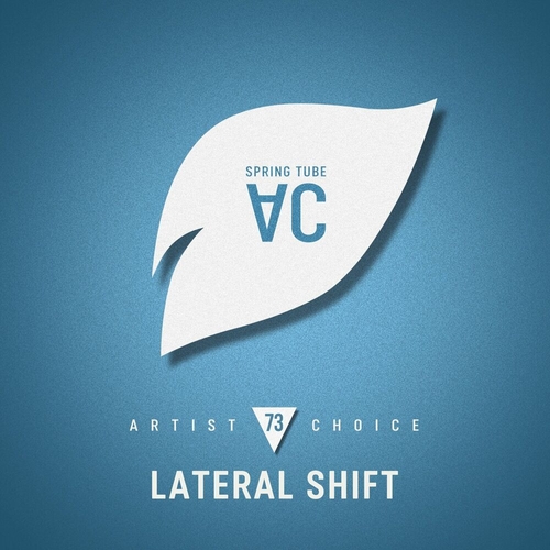 VA - Artist Choice 073 Lateral Shift [SPRAC073]